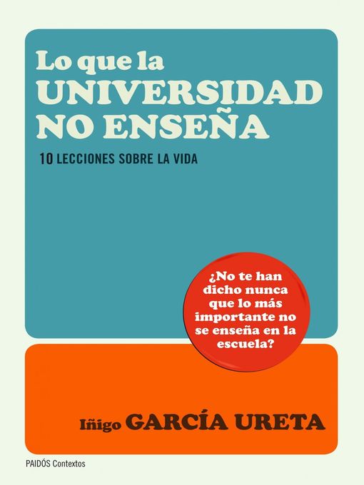 Title details for Lo que la universidad no enseña by Íñigo García Ureta - Available